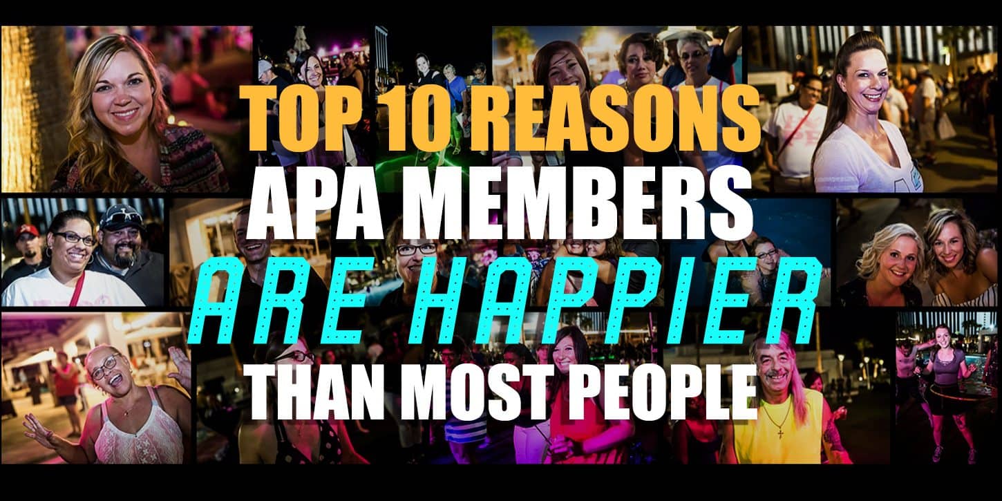 Top 10 Reasons APA Members Are Happier Than Most People
