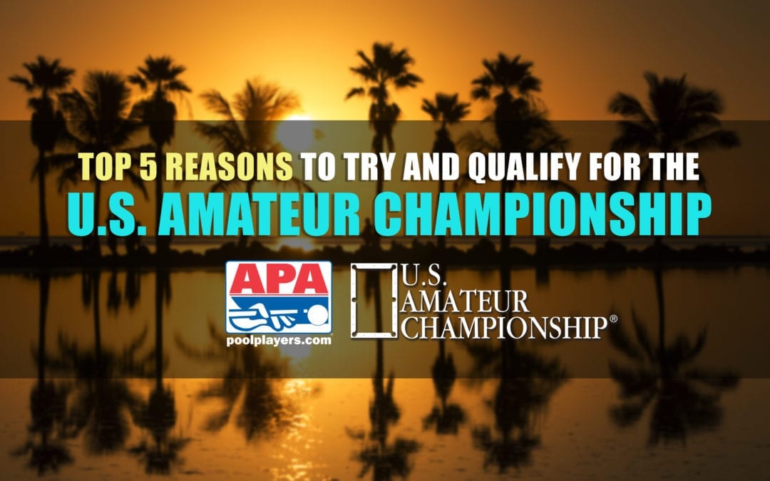 Top 5 Reasons to Try and Qualify for the U.S. Amateur Championship
